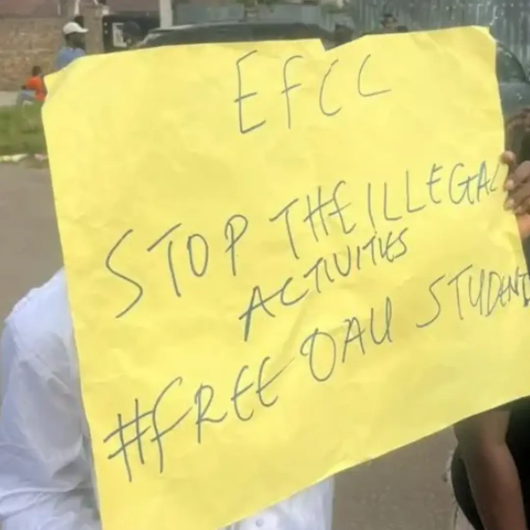 #FreeOAUStudents: Everything We Know about EFCC’s Midnight Raid