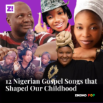 12 Nigerian Gospel Songs that Shaped Our Childhood