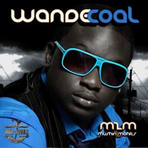 Wande Coal - Who Born the Maga?
