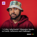“A Tribe Called Judah” Filmmaker Speaks on Family, Influences and Challenges