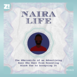 The #NairaLife of an Advertising Exec Who Went From Resenting Black Tax to Accepting It