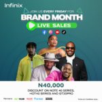 Win Big With Infinix All July: Discounts, Prizes, and Celeb-Hosted Live Shows Await