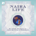 The Content #NairaLife of a Sales Rep Living on ₦625k/Month