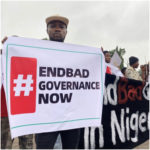 #EndBadGovernance Day 1: Recap of Happenings From Nationwide Protest