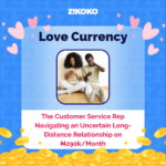 The Customer Service Rep Navigating an Uncertain Long-Distance Relationship on ₦290k/Month