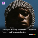 Victony on Making “Stubborn”, December Concert and Never Giving Up