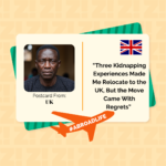 “Three Kidnapping Experiences Made Me Relocate to the UK, But the Move Came With Regrets” – Abroad Life