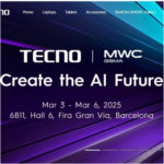 Create the AI Future: TECNO Set to Attend MWC Barcelona 2025 with A Newest AI Product Ecosystem