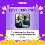Love Currency: This Salesman Has Been in a Long-Distance Marriage for 10 Years