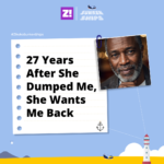 Sunken Ships: 27 Years After She Dumped Me, She Wants Me Back