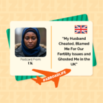 “My Husband Cheated, Blamed Me For Our Fertility Issues and Ghosted Me in the UK” — Abroad Life