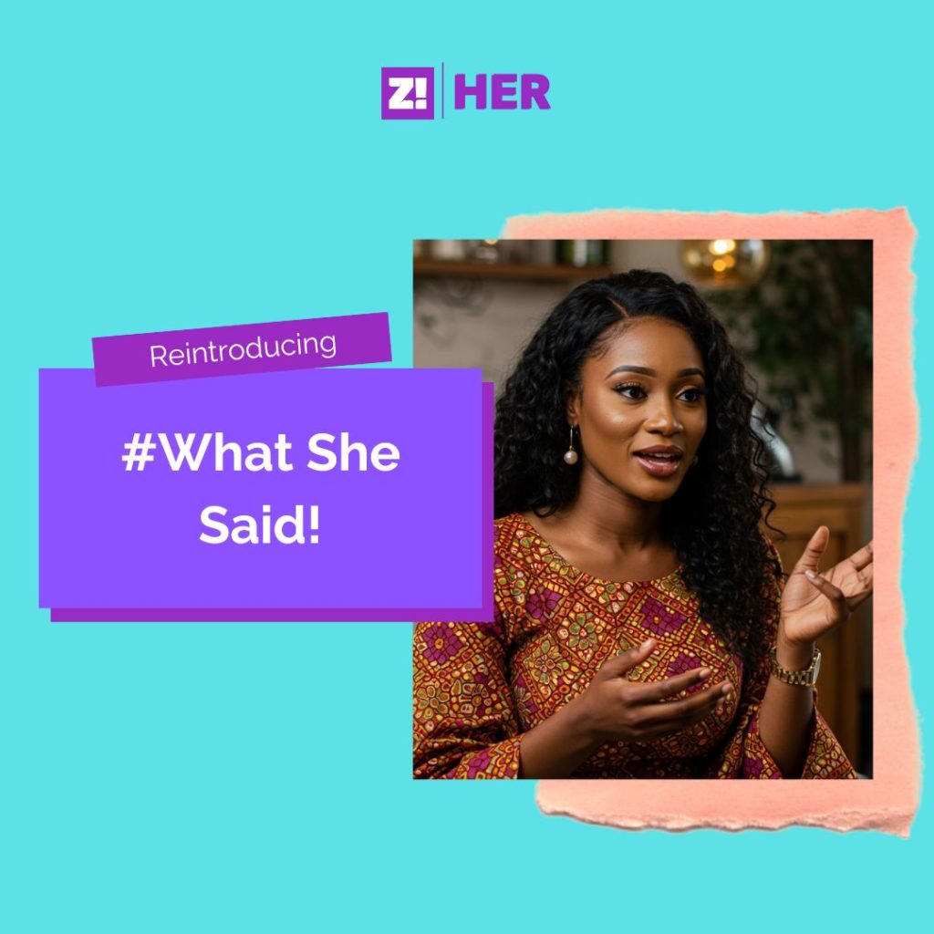 Reintroducing What She Said!