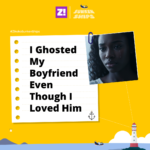 Sunken Ships: I Ghosted My Boyfriend Even Though I Loved Him