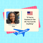 “If You’re Fearless In The US, You Can Do Anything”—Abroad Life