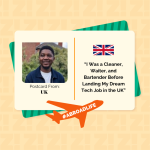 “I Was a Cleaner, Waiter, and Bartender Before Landing My Dream Tech Job in the UK” — Abroad Life