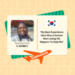 “My Best Experience Here Was A Korean Man Losing His Slippers To Help Me” — Abroad Life