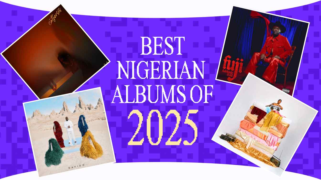 20 of the Best Nigerian Albums of 2025