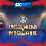 Uganda vs Nigeria: Experience the AFCON Spirit with 1xBet