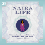 #NairaLife: This Analyst Became ₦10m Richer Overnight. Now, She Wants Financial Advice