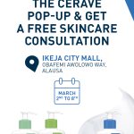 CeraVe Brings Its Dermatologist-Developed Skincare Experience to Ikeja City Mall This March 