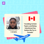 “Avoiding Certain Topics and Being Intentional Has Gotten Me Far in Canada”— Abroad Life