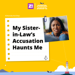 Sunken Ships: My Sister-in-Law’s Accusation Haunts Me