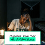 “My Business Lost ₦1 Million Because There Was No Light” — Nigerians Share Their Most Frustrating NEPA Memories