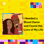 Love Life: I Needed a Blood Donor and Found the Love of My Life