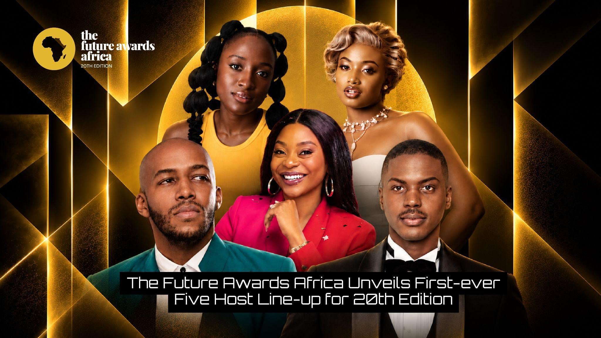 A First for Africa: The Future Awards Africa Unveils Five-Host Lineup From Across the Continent for 20th Edition