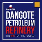 Five Things You Should Know About the Dangote Refinery IPO