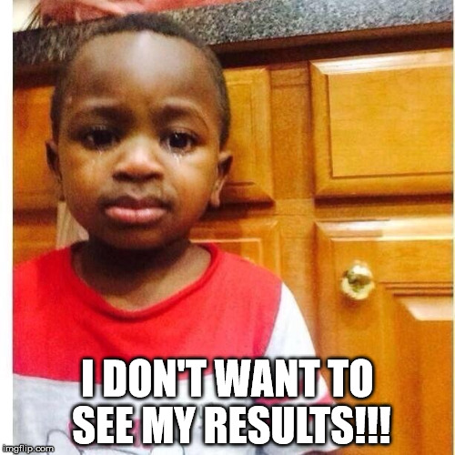 21 Things Every Nigerian Passed Through When Waiting For Their Exam Results